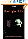 The Origins of Life: From the Birth of Life to the Origin of Language