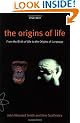The Origins of Life: From the Birth of Life to the Origin of Language