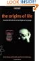 The Origins of Life: From the Birth of Life to the Origin of Language