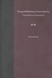 Being And Blackness In Latin America : Uprootedness And  Improvisation