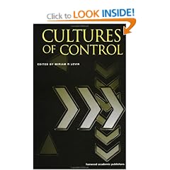 Cultures of Control (Studies in the History of Science, Technology & Medicine)