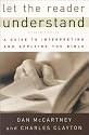 Let the Reader Understand: A Guide to Interpreting and Applying the Bible