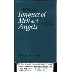 With the Tongues of Men and Angels: A Study of Channeling (Henry Rolfs Book Series of the Institute of Noetic Sciences)