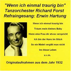Erwin Hartung - Wenn Ich Einmal Traurig Bin - Zortam Music