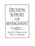 Decision Support for Management