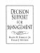 Decision Support for Management