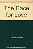 The race for love