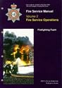 Fire Service Manual Volume 2 - Firefighting Foam