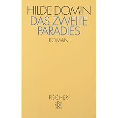 Das zweite Paradies: Roman in Segmenten