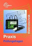 Produkt-Bild: Pr&uuml;fungsfragen Praxis Elektrotechnik