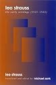 Leo Strauss: The Early Writings 1921-1932 (Jewish writings of Leo Strauss)