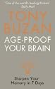 Age-proof Your Brain: Sharpen Your Memory in 7 Days