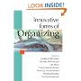 Innovative Forms of Organizing: International Perspectives