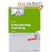 Schnelleinstieg Controlling: Verst�ndlich und praxisnah: Controlling mit Checklisten. Die wichtigsten Controlling-Instrumente