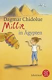 Millie in &Auml;gypten - Dagmar Chidolue
