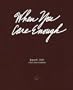 When You Care Enough: The Story of Hallmark Cards and Its Founder