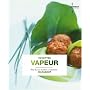 Recettes vapeur