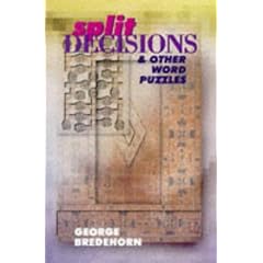 Split Decisions & Other Word Puzzles