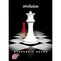 Saga Twilight - Tome 4 - R�v�lation