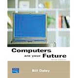 Computers Are Your Future, Complete (9th Edition)