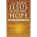 The Risen Jesus and Future Hope