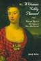 A Woman Nobly Planned: Fact and Myth in the Legacy of Flora Macdonald