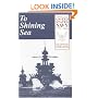 To Shining Sea: A History of the United States Navy, 1775-1998