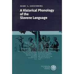 A Historical Phonology of the Slovene Language.