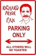 RICHARD PRYOR FAN PARKING sign * street