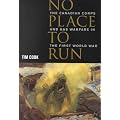 No Place to Run: The Canadian Corps and Gas Warfare in the First World War
