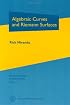 Algebraic Curves and Riemann Surfaces (Graduate Studies in Mathematics, Vol 5) (Graduate Studies in Mathematics, Vol 5)