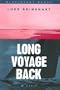 Long Voyage Back