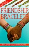 Friendship Bracelets (Usborne Hotshots)