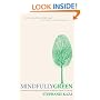 Mindfully Green: A Personal and Spiritual Guide to Whole Earth Thinking