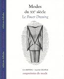 "modes du XX siècle ; le power dressing"