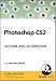 Books : Photoshop CS2 Actions and Automation