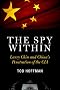 The Spy Within: Larry Chin and China's Penetration of the CIA