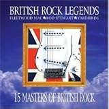 British Rock Legends - 15 Masters of British Rock