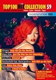 Produkt-Bild: Top 100 Hit Collection 59 -- Die 6 aktuellsten Charthits u.a. mit HALT DICH AN MIR FEST (Revolverheld feat. Marta Jandov&aacute;) und FIREWORK (Katy Perry) in einem Album sowohl als Klavierfassung als auch als Fassung f&uuml;r Gitarre und Keyboard, mit praktischem Bleistift (Noten/sheet music)