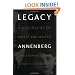 Legacy: A Biography of Moses and Walter Annenberg