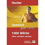 Spanisch ganz leicht - 1000 W�rter h�ren, verstehen, sprechen (mobiler Wortschatztrainer mit 2-Audio-CDs und Begleitheft)von "Hildegard Rudolph"