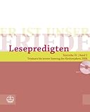 Er ist unser Friede: Lesepredigten 2/2008. Er ist unser Friede: Trinitatis bis letzter Sonntag des Kirchenjahres 2008. Textreihe VI: Bd 2/2008