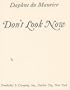 Don't Look Now and Other Stories