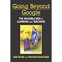 Going Beyond Google: The Invisible Web in Learning and Teaching