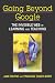 Going Beyond Google: The Invisible Web in Learning and Teaching