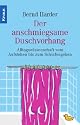Der anschmiegsame Duschvorhang: Alltagswissenschaft vom Aufstehen bis zum Schlafengehen