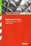 Schulaufgaben Mathematik 8. Klasse. Wahlpflichtf&auml;chergruppe II / III. Bayern. Schulaufgaben Realschule Bayern