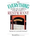 Everything Guide to Starting And Running a Restaurant (Secrets to a Successful Business!) (Everything: Business and Personal Finance) (Paperback)