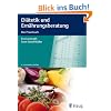Di�tetik und Ern�hrungsberatung: Das Praxisbuch