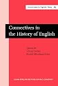 Connectives in the History of English (Current Issues in Linguistic Theory)